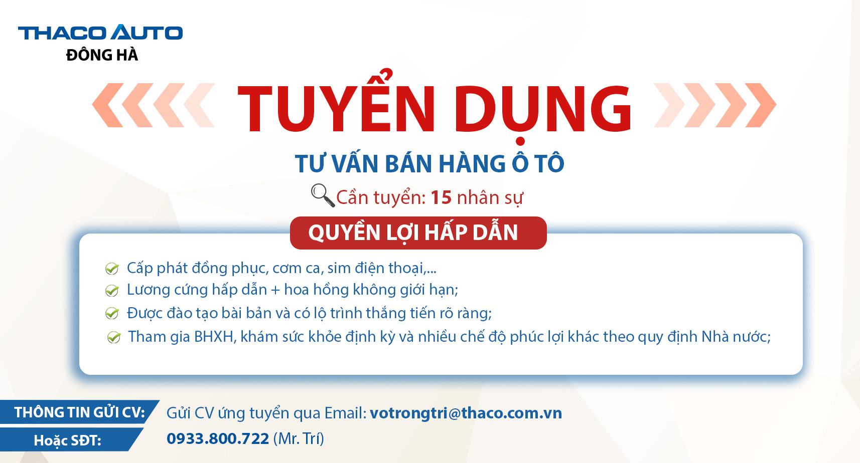 THACO AUTO Đông Hà tuyển dụng Tư vấn bán hàng xe Ô tô Tháng 8